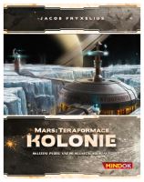 Mindok MARS Teraformace: Kolonie - rozšíření